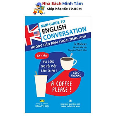 Sách - Hướng Dẫn Đàm Thoại Tiếng Anh - Nhân Trí Việt