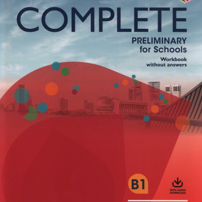 Complete Preliminary For Schools Workbook Without Answers With Audio Download: For The Revised Exam From 2020