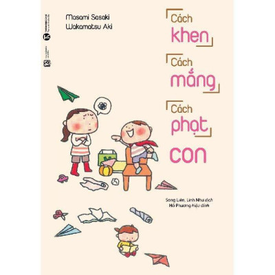 Sách - Lời Nói Thần Kỳ + Cách Khen, Cách Mắng, Cách Phạt Con - Combo 2 Cuốn - Thái Hà Books