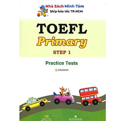 Sách - TOEFL Primary Step 1 - Practice Test (Kèm CD) - Nhân Trí Việt