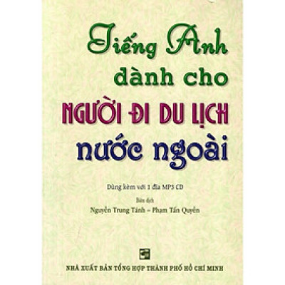 Sách - Tiếng Anh Dành Cho Người Đi Du Lịch Nước Ngoài - Kèm CD - Nhân Trí Việt