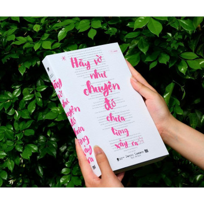 Sách - Hãy Vờ Như Chuyện Đó Chưa Từng Xảy Ra - AZ Việt Nam