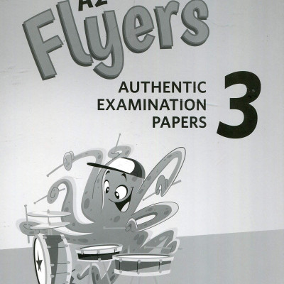 A2 Flyers 3 Answer Booklet: Authentic Examination Papers