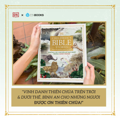 Sách - Những Câu Chuyện Kể Hay Nhất Trong Kinh Thánh : 300 trang sách tranh tái hiện toàn bộ Cựu Ước và Tân Ước