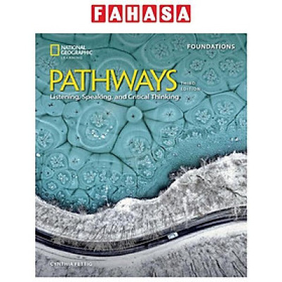 Pathways Listening, Speaking, And Critical Thinking Foundations - Student