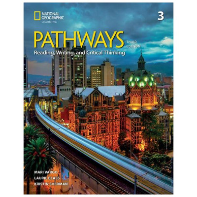 Pathways Reading, Writing, And Critical Thinking 3 - Student