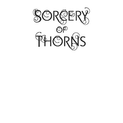 Sorcery Of Thorns
