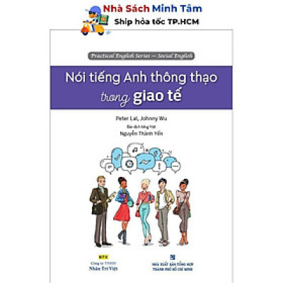 Sách - Nói Tiếng Anh Thông Thạo Trong Giao Tế (Kèm 1 Đĩa Mp3) - Nhân Trí Việt