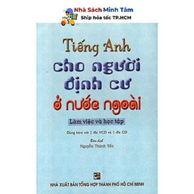 Sách - Tiếng Anh Cho Người Định Cư Ở Nước Ngoài (Không Kèm CD) - Nhân Trí Việt