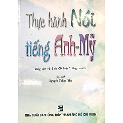 Sách - Thực Hành Nói Tiếng Anh - Mỹ - Nhân Trí Việt