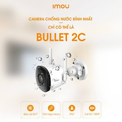 Camera Wifi thân ngoài trời IMOU BULLET 2C  I  IPC-F22P  I  IPC-F42P-D  I  Hàng chính hãng  I  Bảo hành 2 năm