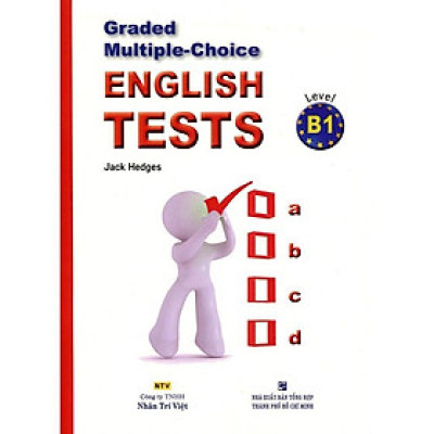 Sách - Graded Multiple - Choice English Test Level B1( Không CD) - Nhân Trí Việt