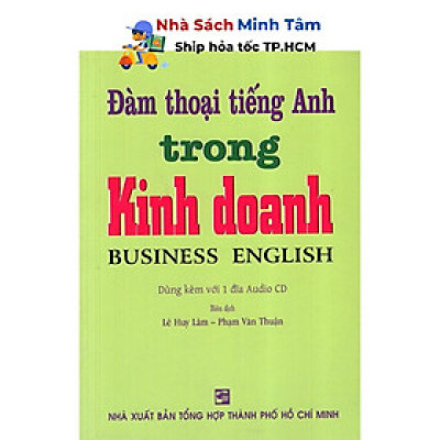 Sách - Đàm Thoại Tiếng Anh Trong Kinh Doanh - Kèm CD - Nhân Trí Việt