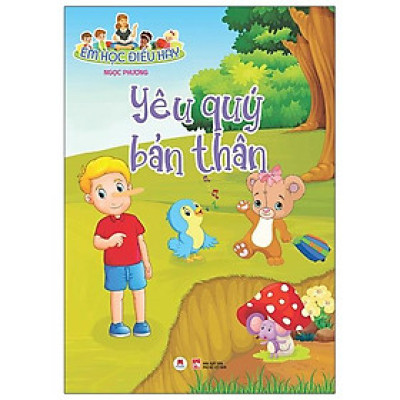 Em Học Điều Hay: Yêu Quý Bản Thân