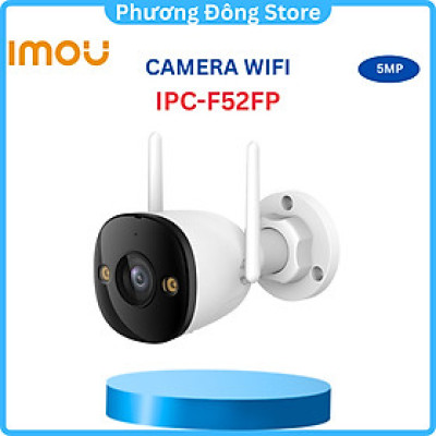 Camera Wifi ngoài trời IMOU IPC-F52FP 5MP - Hàng chính hãng