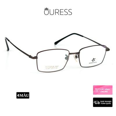 Gọng kính titanium WM8601 LS9001 thời trang cao cấp nam siêu nhẹ siêu bền OURESS