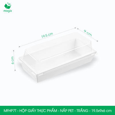MFHP7T - 19.5x9x6 cm - 25 hộp giấy nắp PET trắng đựng thực phẩm, thức ăn mang đi