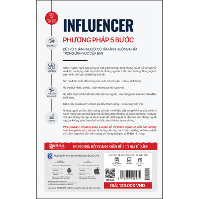 Influencer - Phương Pháp 5 Bước Để Trở Thành Người Có Tầm Ảnh Hưởng Nhất Trong Lĩnh Vực Của Bạn