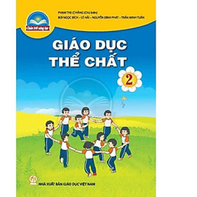 Sách giáo khoa Giáo Dục Thể Chất 2- Chân Trời Sáng Tạo (Kèm Nilon bọc Sách)