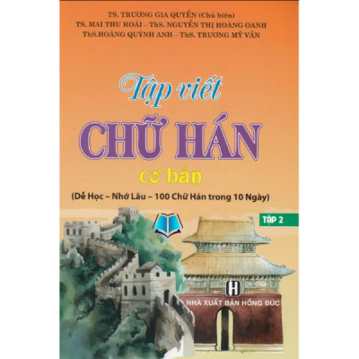 Sách - Tập Viết Chữ Hán Cơ Bản 2 Tập