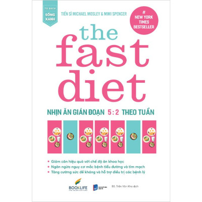 The Fast Diet - Nhịn Ăn Gián Đoạn 5:2 Theo Tuần