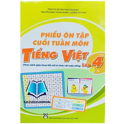 Sách - phiếu ôn tập cuối tuần môn tiếng việt 4 ( kết nối )