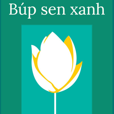 Búp Sen Xanh (Tái Bản 2020)