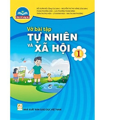 Sách Vở bài tập Tự Nhiên Và Xã Hội 1- Chân Trời Sáng Tạo (Kèm Nilon bọc Sách)