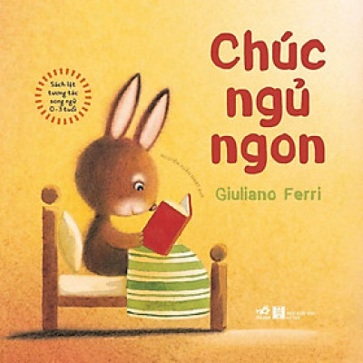 Sách Sách lật tương tác song ngữ 0-3 tuổi: Chúc ngủ ngon (TB 2021) - Nhã Nam - BẢN QUYỀN