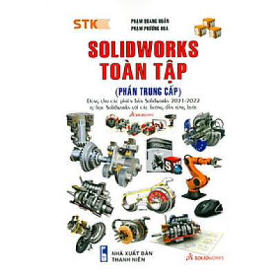 SOLIDWORKS TOÀN TẬP (Phần Trung Cấp)