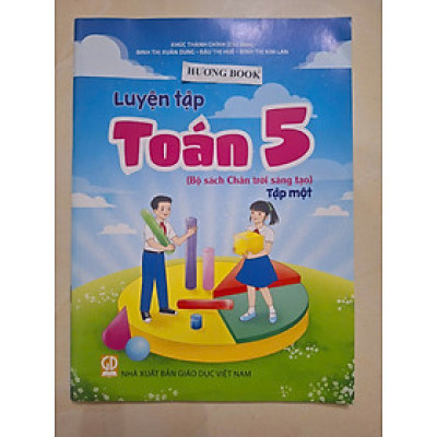 Sách Luyện tập Toán 5 tập 1+2 (Bộ sách Chân trời sáng tạo)