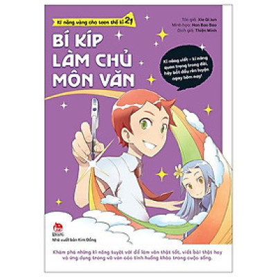 Kĩ Năng Vàng Cho Teen Thế Kỉ 21 - Bí Kíp Làm Chủ Môn Văn (Tái Bản 2024)