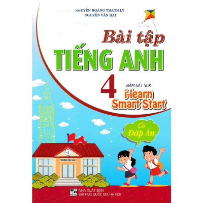 Sách Bổ Trợ - Bài Tập Tiếng Anh các lớp 2,3,4,5,6,7,8,9 (Bám Sát SGK I Learn Smart Start) (HA-)
