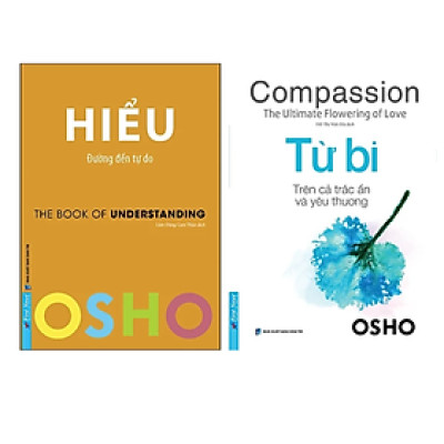 Combo 2Q Osho - Sách Tôn Giáo - Tâm Linh : Osho - Hiểu - Đường Đến Tự Do + Osho - Từ Bi