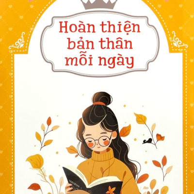 Tủ Sách Kỹ Năng Dành Cho Học Sinh Trung Học - Hoàn Thiện Bản Thân Mỗi Ngày