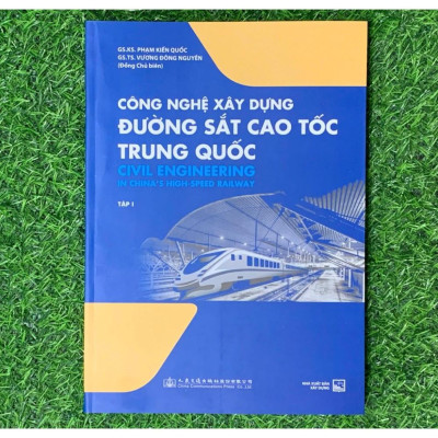Sách - (Combo 2 tập) Công Nghệ Xây Dựng Đường Sắt Cao Tốc Trung Quốc - NXB Xây Dựng (XD-AL)