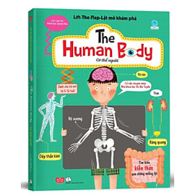 Sách Lift The Flap - Lật Mở Khám Phá - Cơ Thể Người Dành Cho Trẻ Em Từ 5-12 Tuổi
