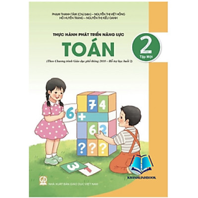 Sách - Thực hành phát triển năng lực toán 2 - tập 1 ( theo chương trình GDPT 2018 - Hô trợ học buổi 2 )