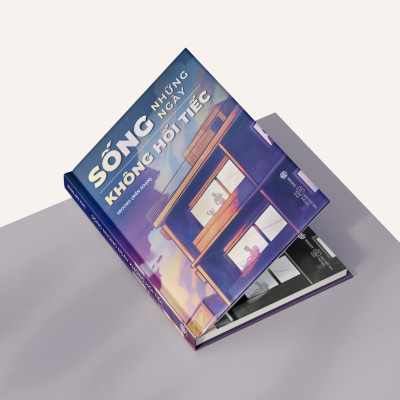 Sống Những Ngày Không Hối Tiếc