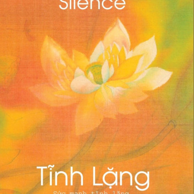 TĨNH LẶNG - Thích Nhất Hạnh - (bìa mềm)