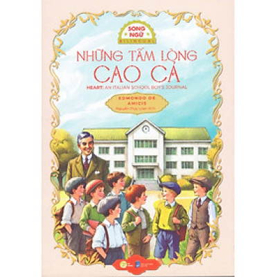 Những tấm lòng cao cả (Heart : An Italian School Boy