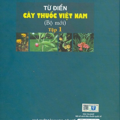 Từ Điển Cây Thuốc Việt Nam (Bộ Mới) Tập 1 - Bản in năm 2021