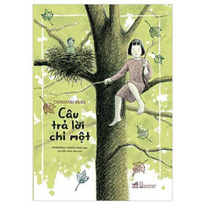 Câu Trả Lời Chỉ Một