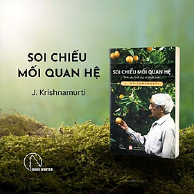 Soi Chiếu Mối Quan Hệ - Krishnamurti - Hunter Books