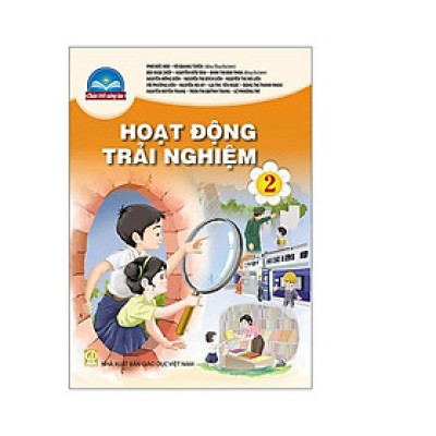 Sách giáo khoa Hoạt Động Trải Nghiệm 2- Chân Trời Sáng Tạo (Kèm Nilon bọc Sách)