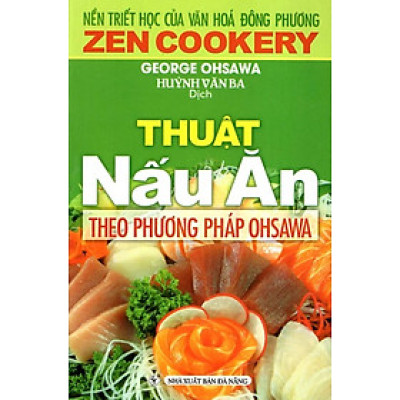 Thuật Nấu Ăn Theo Phương Pháp Ohsawa