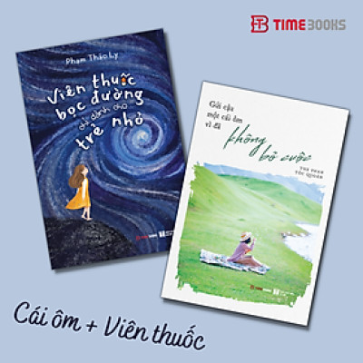 Combo Sách Gửi Cậu Một Cái Ôm + Viên Thuốc Bọc Đường Chỉ Dành Cho Trẻ Nhỏ + Hiên Nhà Chắn Hết Mưa Giông
