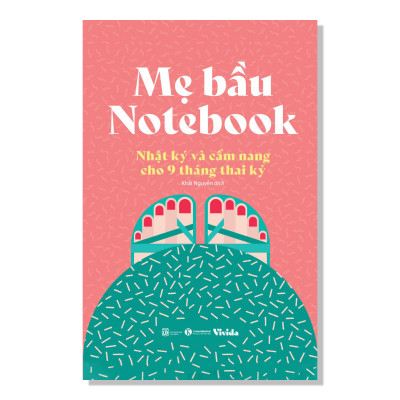 Sách - Mẹ bầu notebook: Nhật ký và cẩm nang cho 9 tháng thai kỳ - Thái Hà Books