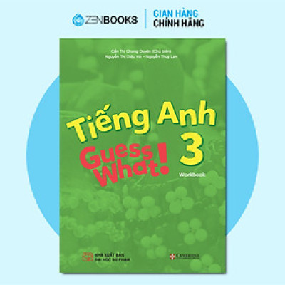 Sách Giáo Khoa Tiếng Anh Guess What 3!  (Sách Bài Tập)