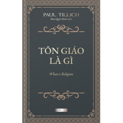 Tôn Giáo Là Gì - What Is Religion (Bìa Cứng)